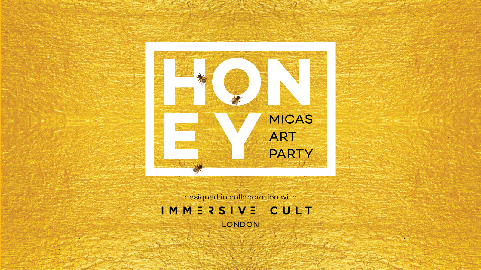 MICAS Art Party: Honey