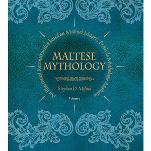 Maltese Mythology Vol 1