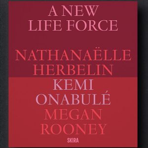 A New Life Force – Exhibition Catalogue
